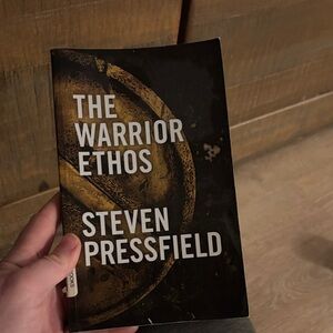 The Warrior Ethos Book by Steven Pressfield